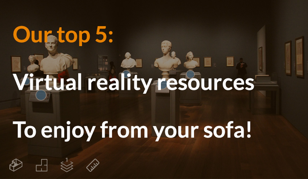 Our Top 5: Virtual Reality resources to enjoy from your sofa!